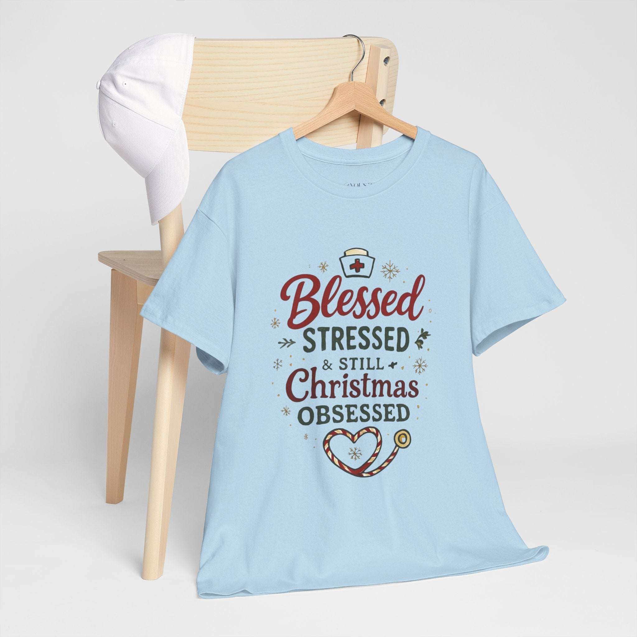 Blessed Stressed & Still Christmas Obsessed T-Shirt – Funny Nurse Holiday Tee