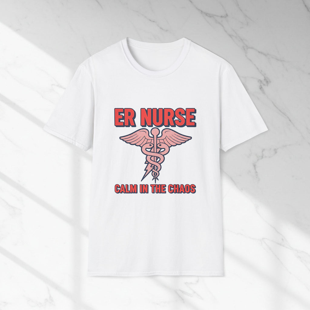 ER Nurse Calm in the Chaos T-Shirt – Emergency Room Medical Tee