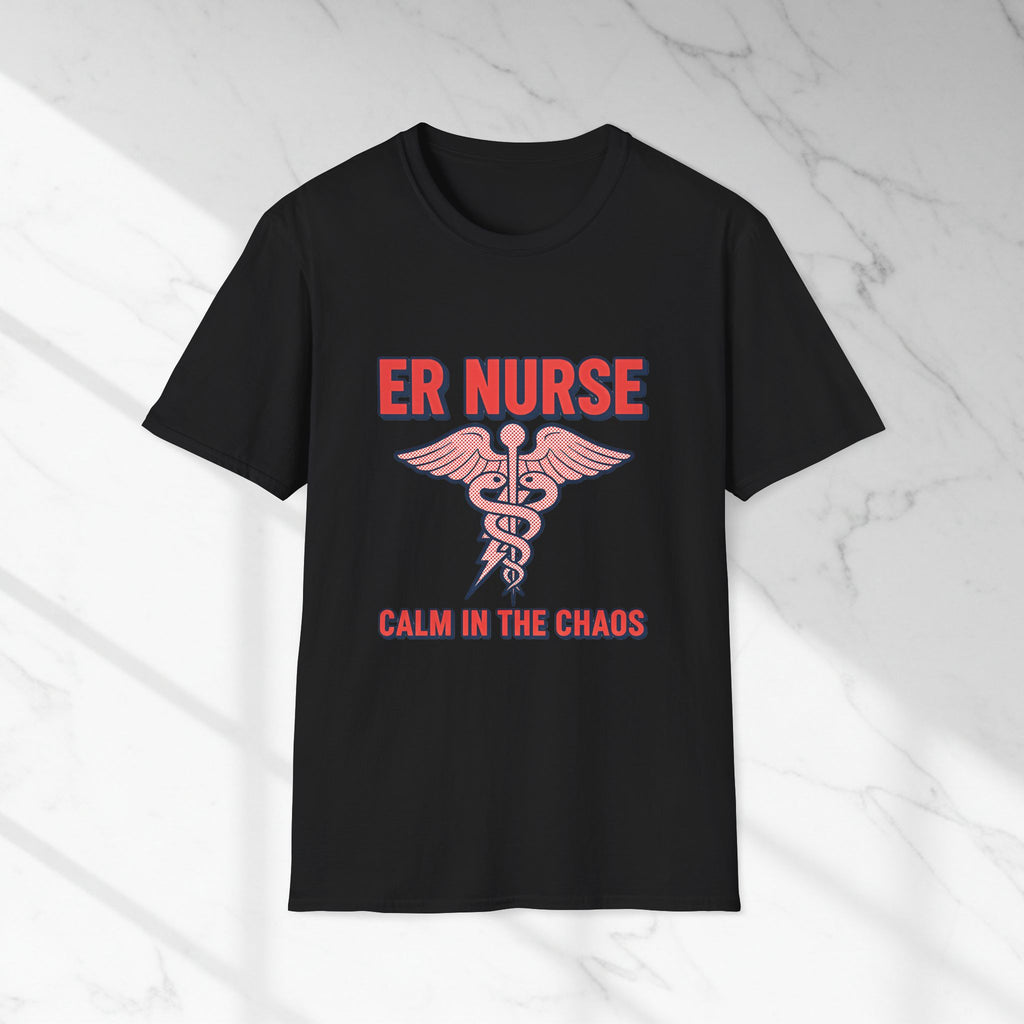 ER Nurse Calm in the Chaos T-Shirt – Emergency Room Medical Tee