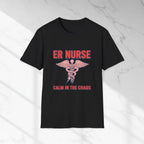 ER Nurse Calm in the Chaos T-Shirt – Emergency Room Medical Tee