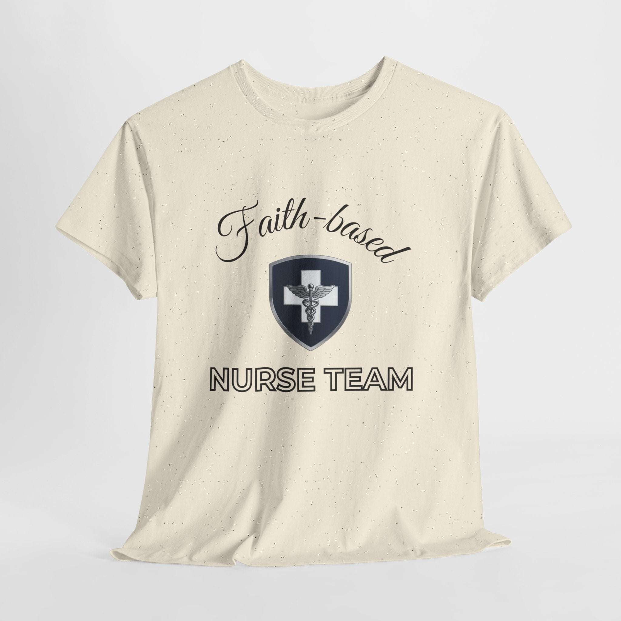 Faith-Based Nurse Team T-Shirt – Christian Nursing Shirt for Healthcare Workers
