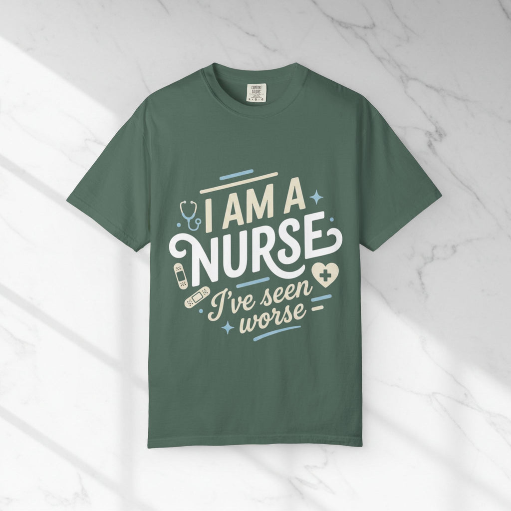 I Am a Nurse I've Seen Worse T-Shirt – Funny Medical Humor Tee
