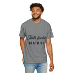 Faith Fueled Nurse T-Shirt – Christian Nurse Gift Tee