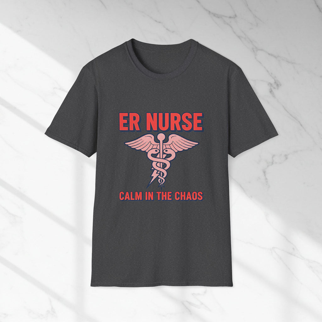 ER Nurse Calm in the Chaos T-Shirt – Emergency Room Medical Tee