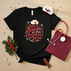 Just a Nurse at Her Christmas Era T-Shirt – Funny Holiday Nursing Tee