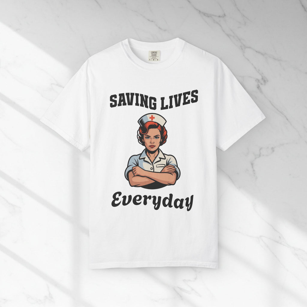 Saving Lives Everyday Nurse T-Shirt